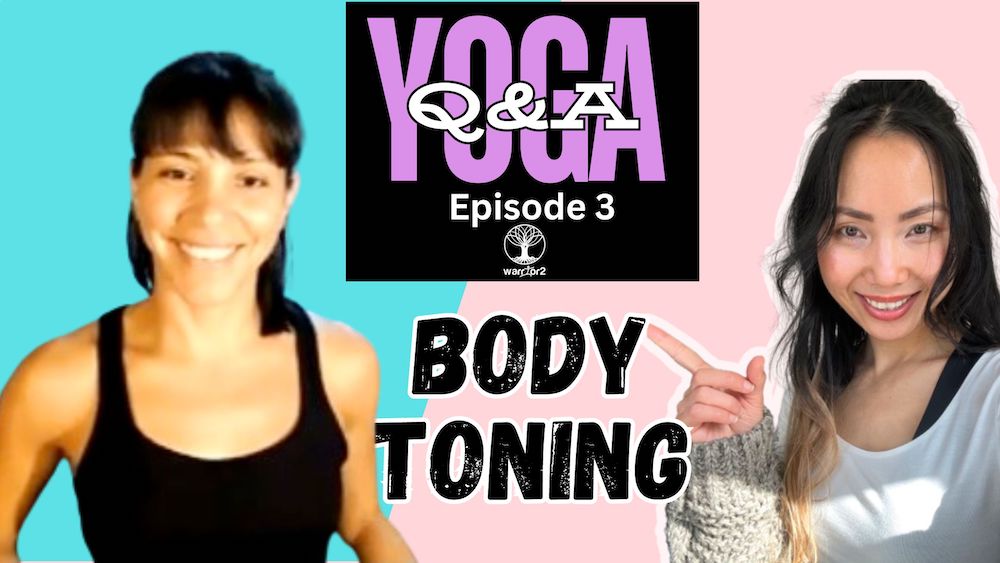 How To Tone Your Body With Yoga | Yoga Q&A